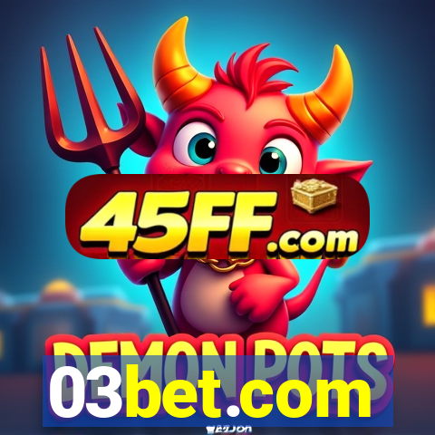 03bet.com