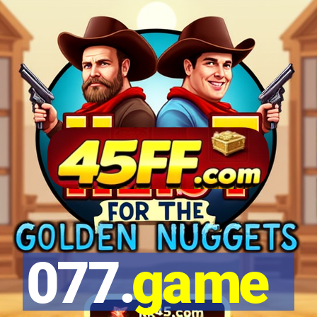 077.game