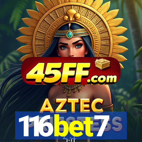 116bet7
