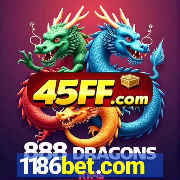 1186bet.com