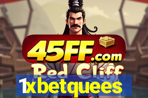 1xbetquees