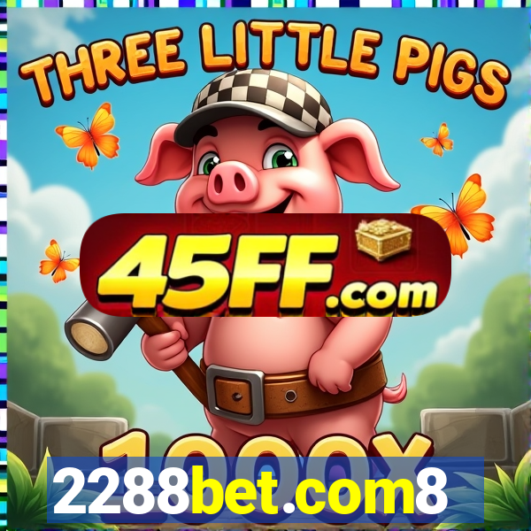 2288bet.com8