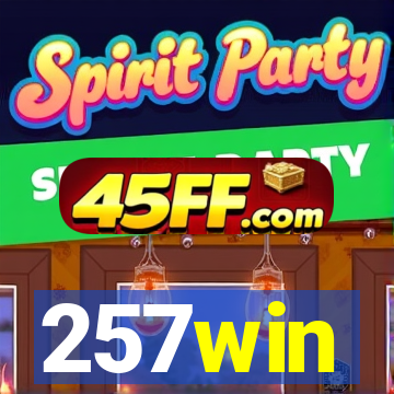 257win