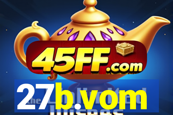 27b.vom