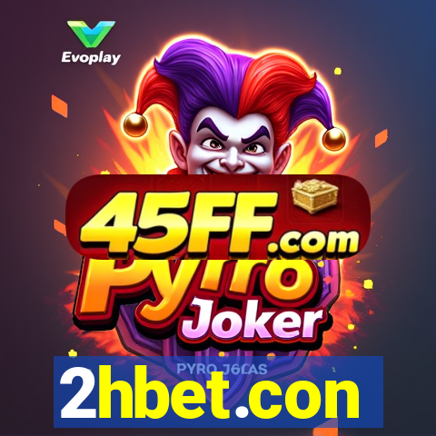 2hbet.con