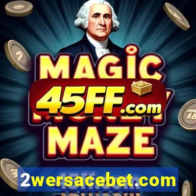 2wersacebet.com