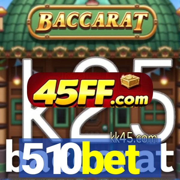 510bet