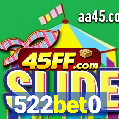 522bet0