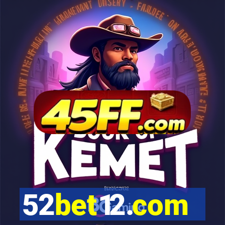 52bet12.com