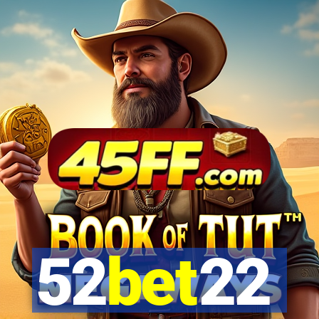 52bet22