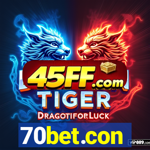 70bet.con