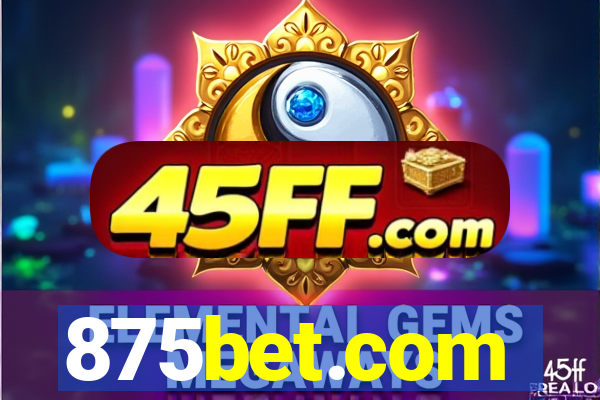 875bet.com