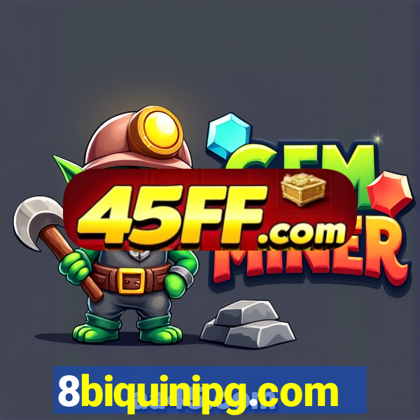 8biquinipg.com