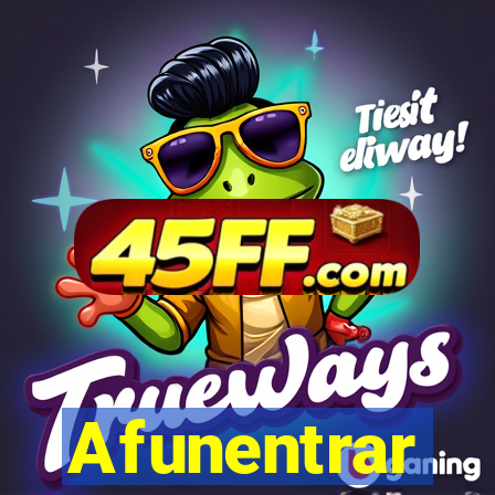 Afunentrar