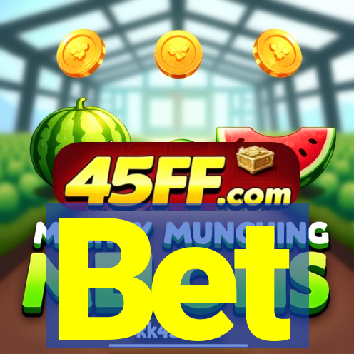 Bet