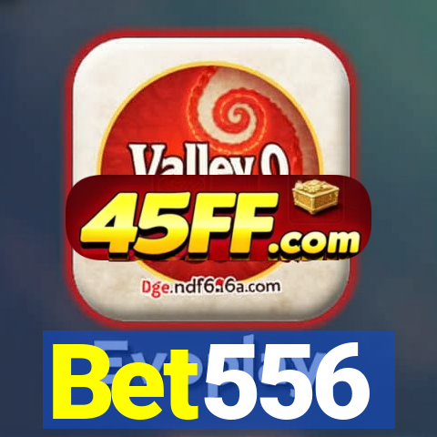 Bet556