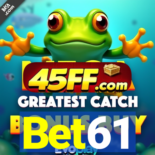 Bet61