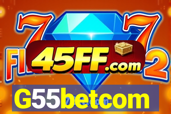 G55betcom