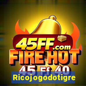 Ricojogodotigre
