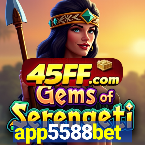 app5588bet