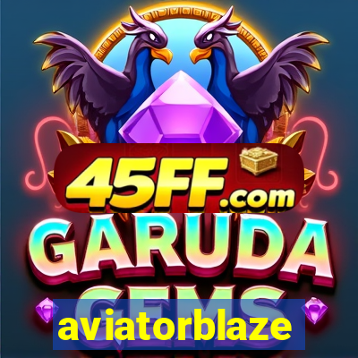 aviatorblaze