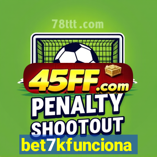 bet7kfunciona