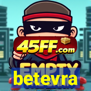 betevra