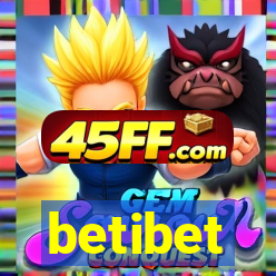 betibet