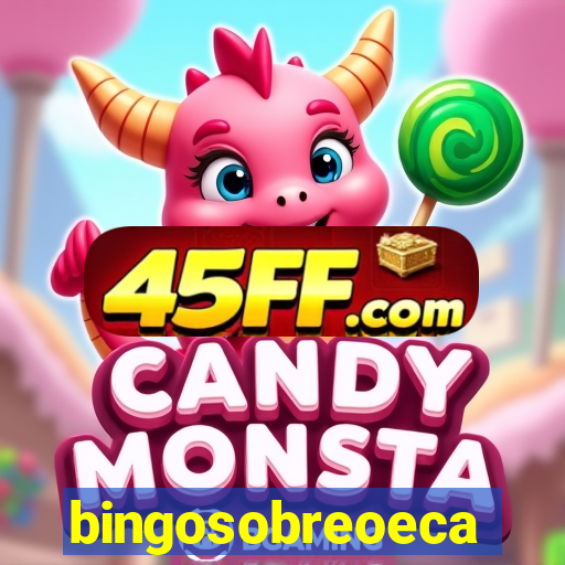 bingosobreoeca