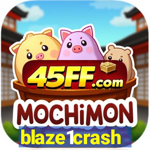 blaze1crash
