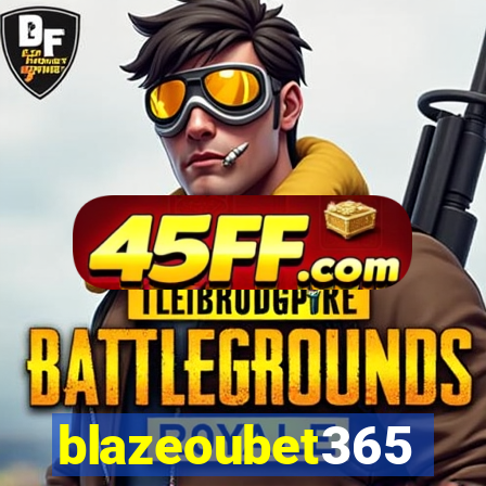 blazeoubet365