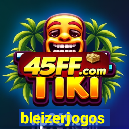 bleizerjogos