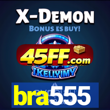 bra555