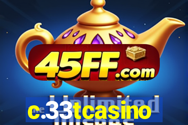 c.33tcasino