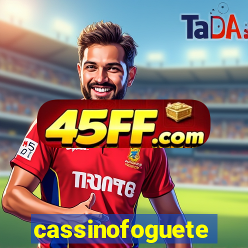 cassinofoguete