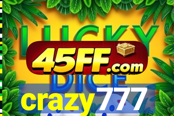 crazy777