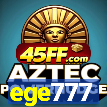 ege777