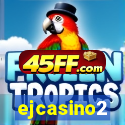 ejcasino2