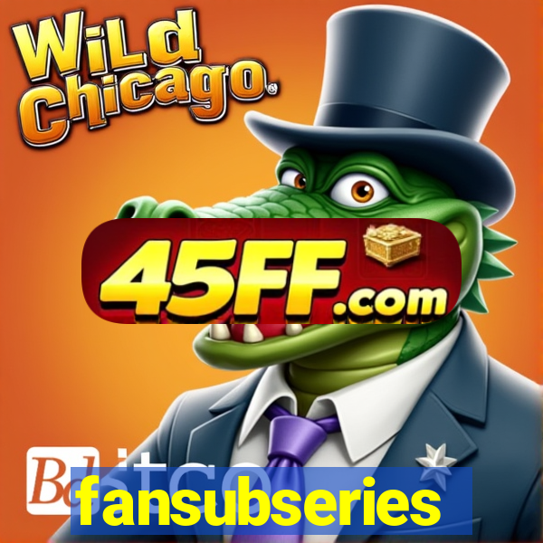 fansubseries