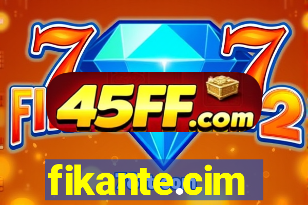 fikante.cim