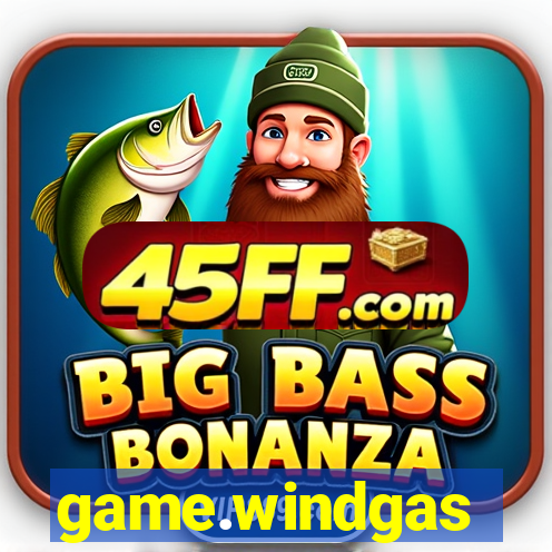 game.windgas