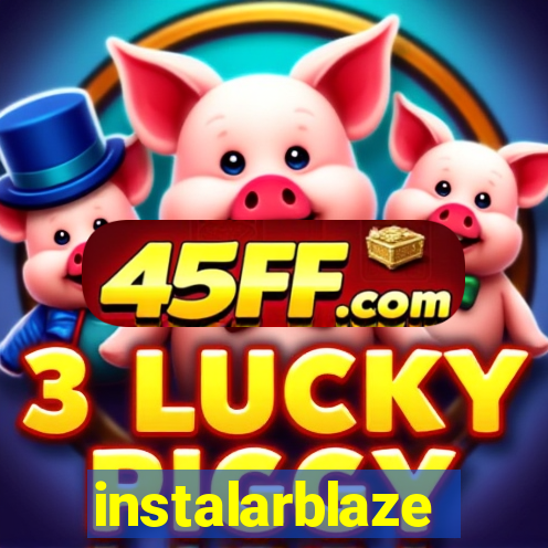 instalarblaze