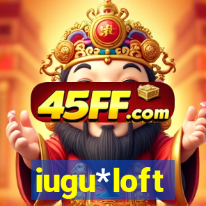 iugu*loft
