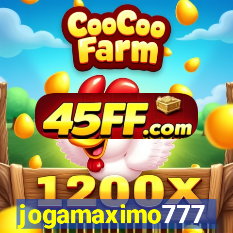 jogamaximo777