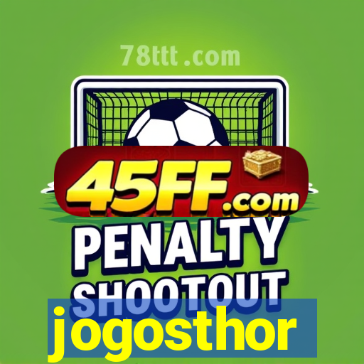 jogosthor