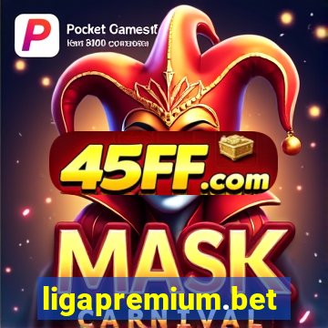 ligapremium.bet