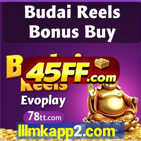 lllmkapp2.com