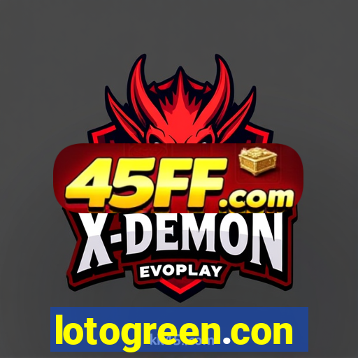 lotogreen.con