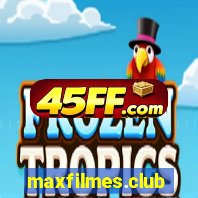maxfilmes.club