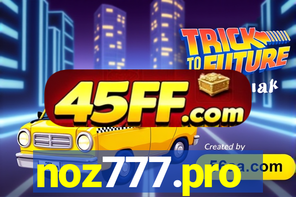 noz777.pro